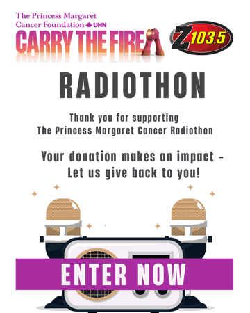 Carry The Fire - Princess Margaret Radiothon Donation Supporter Perks  